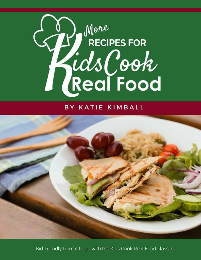 More Recipes for Kids Cook Real Food eBook cover