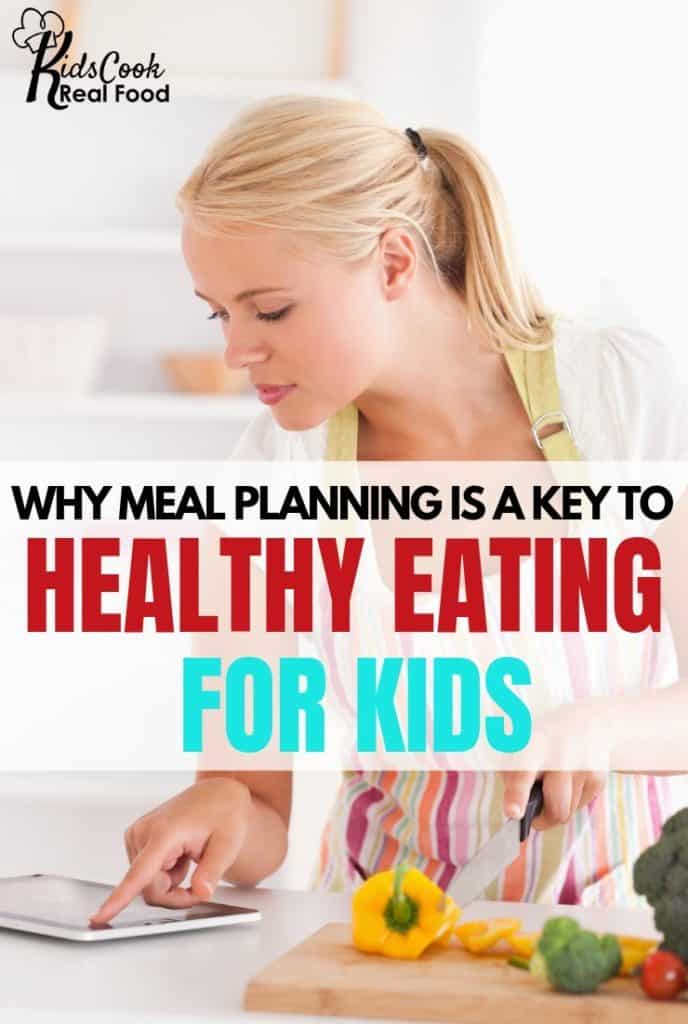 Why Meal Planning is Key to Healthy Eating for Kids