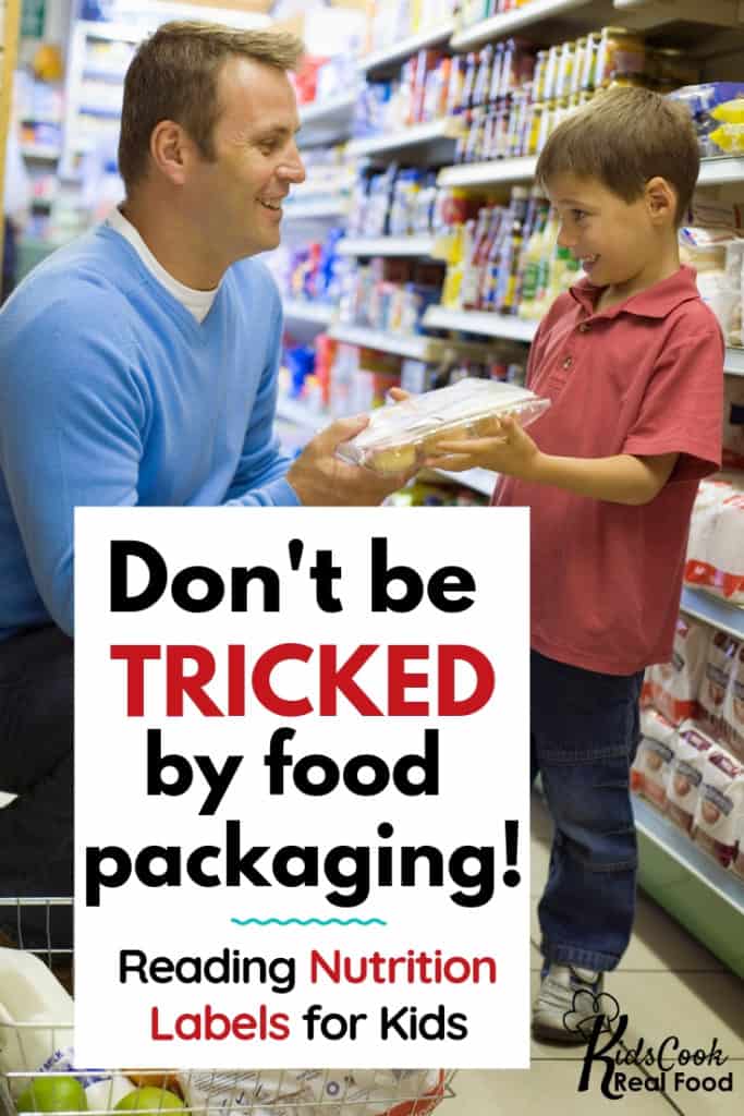 Don't be tricked by food packaging!