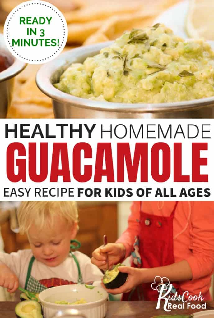 Healthy Homemade Guacamole for Kids