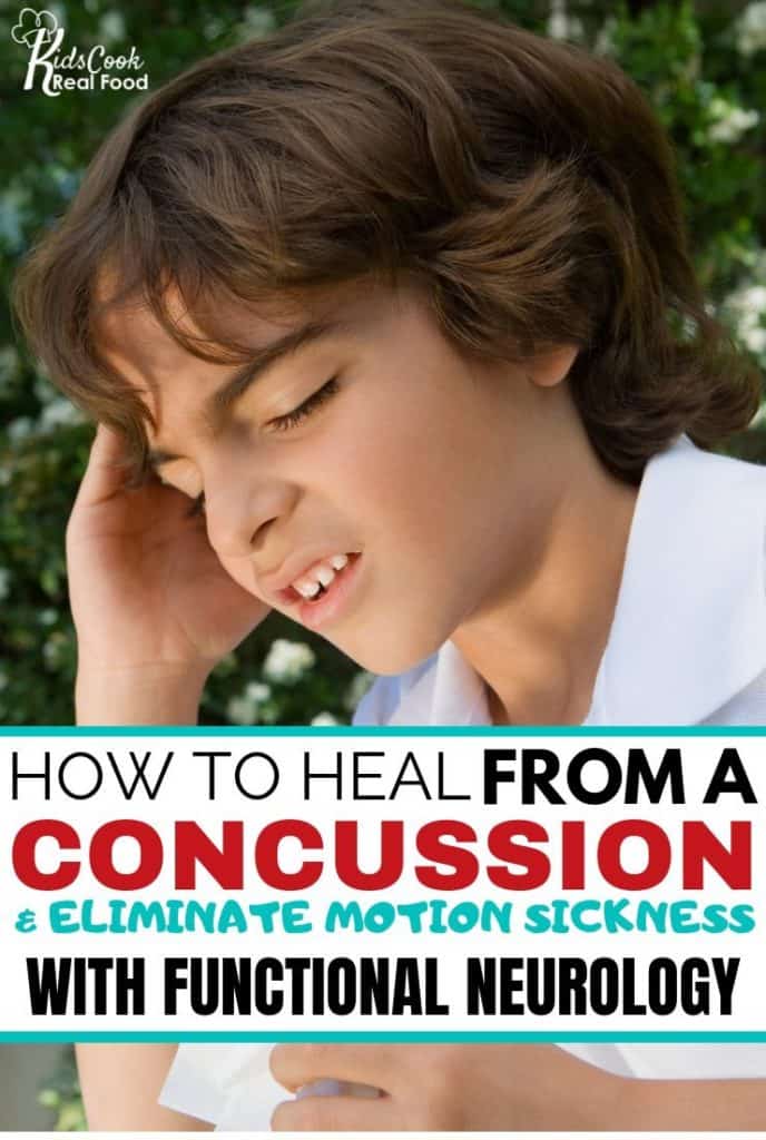 How to Heal from a Concussion and Eliminate Motion Sickness with Functional Neurology