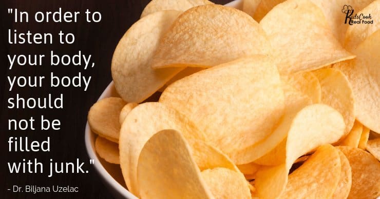 In order to listen to your body, your body should not be filled with junk. - Dr. Bijana