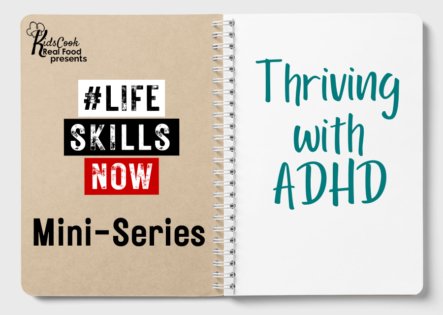 LSN mini-series thriving with ADHD