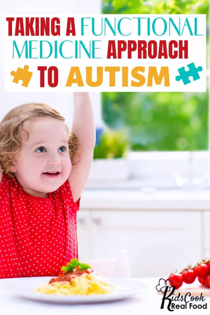 Taking a Functional Medicine Approach to Autism