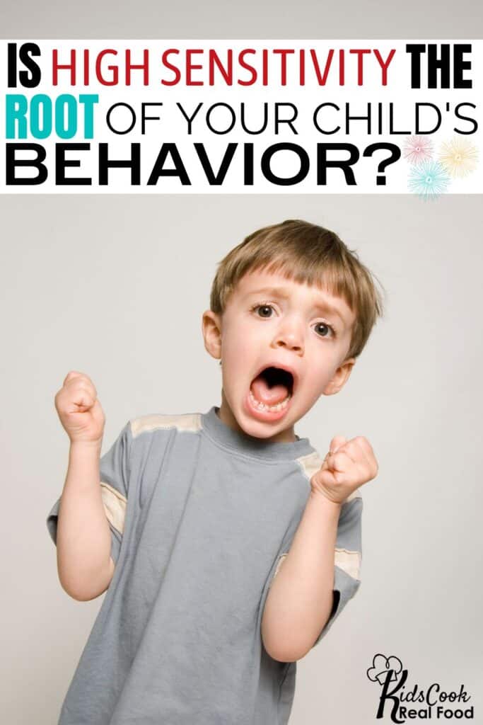 Is high sensitivity the root of your child's behavior?