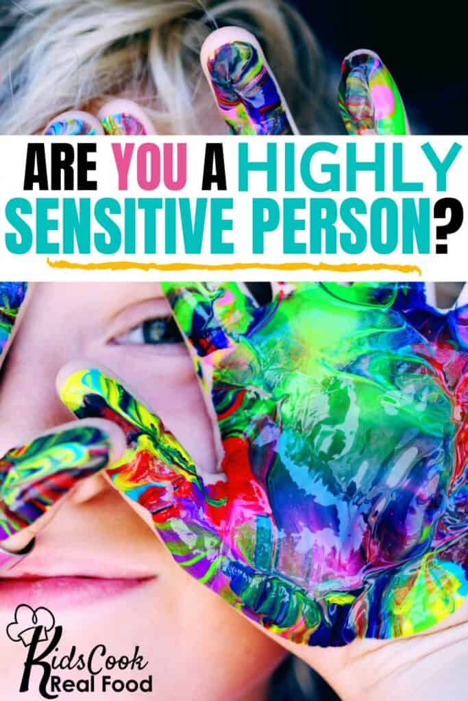 Are you a Highly Sensitive Person?