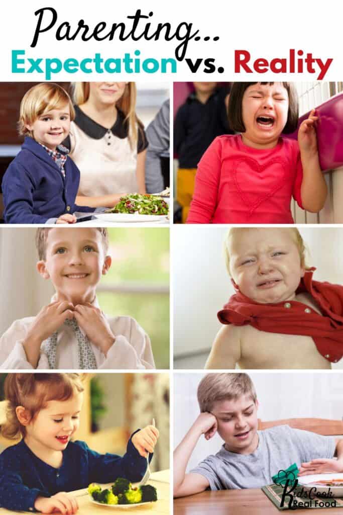 Parenting expectations vs reality