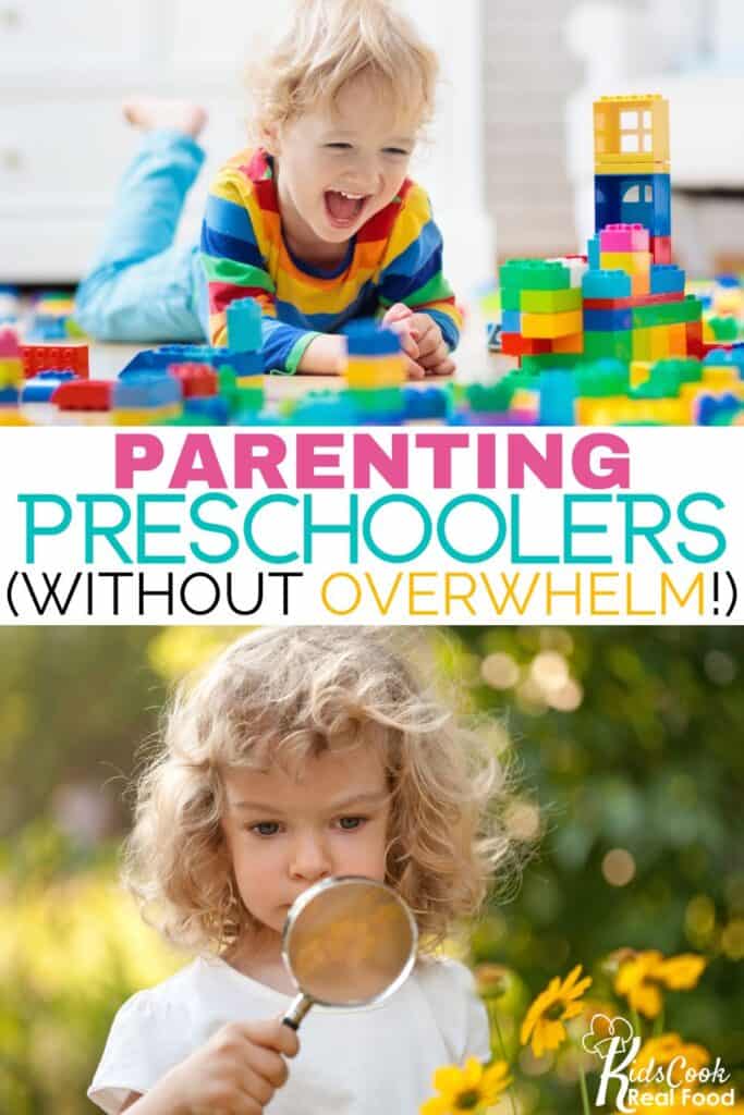 Parenting preschoolers without overwhelm