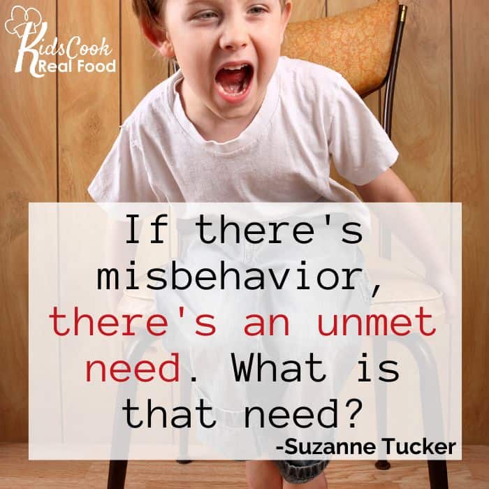 If there's misbehavior, there's an unmet need. What is that need? -Suzanne Tucker