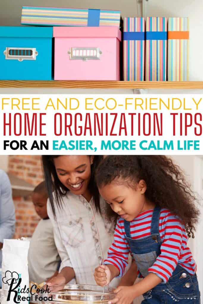 free and eco-friendly home organization tips