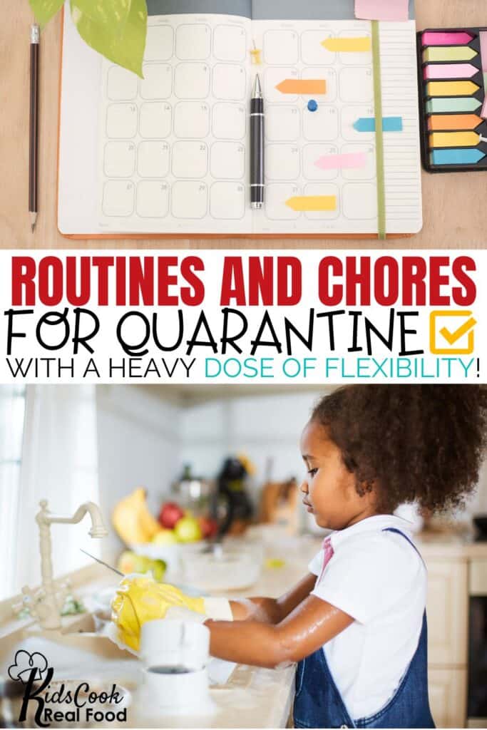 Routines and Chores for quarantine