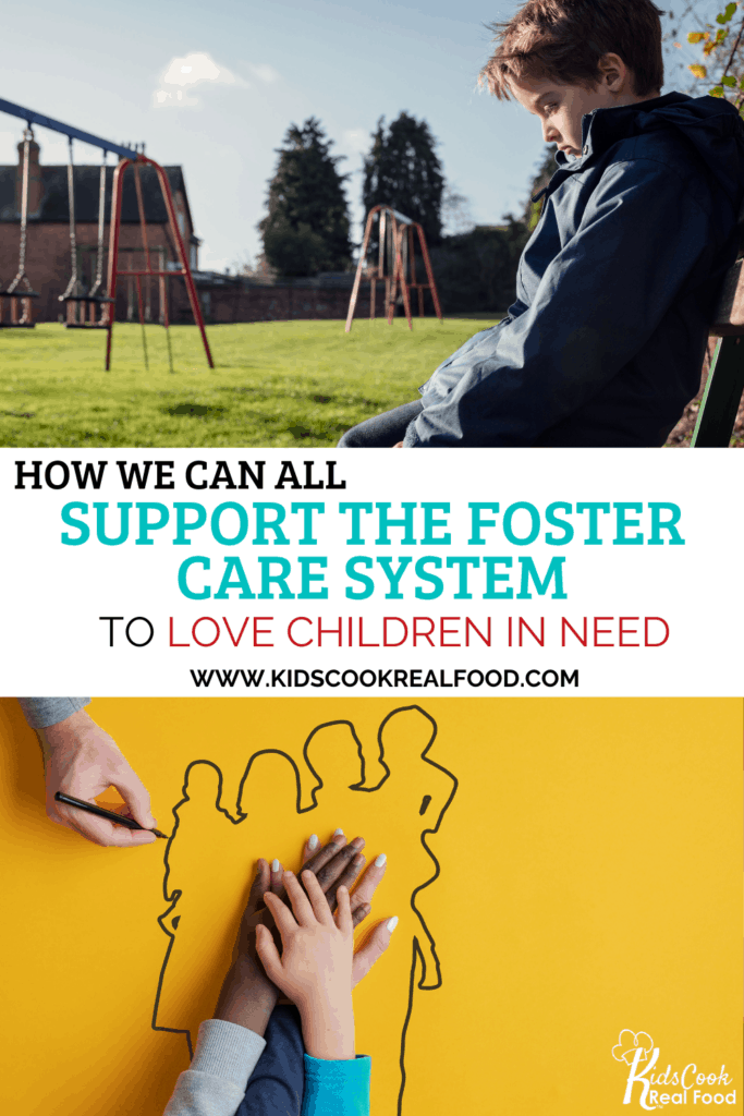 How we can support the foster care system to help kids in need