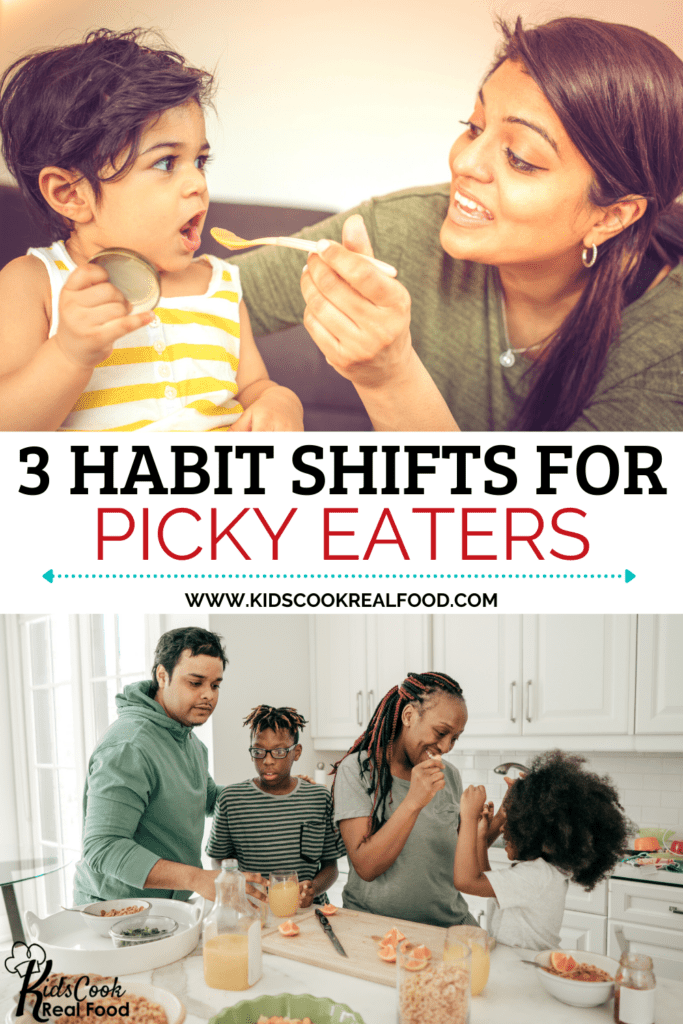 3 Habit Shifts for Picky Eaters