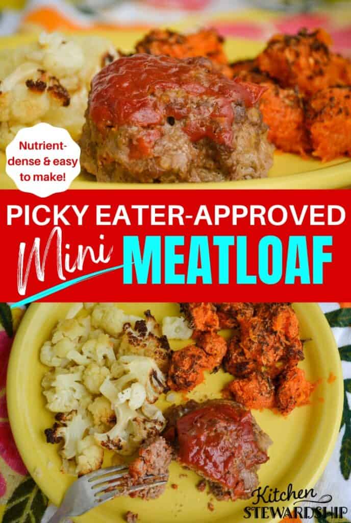 picky eater approved mini meatloaf