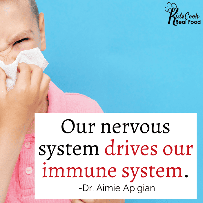 Our nervous system drives our immune system. -Dr. Aimie Apigian