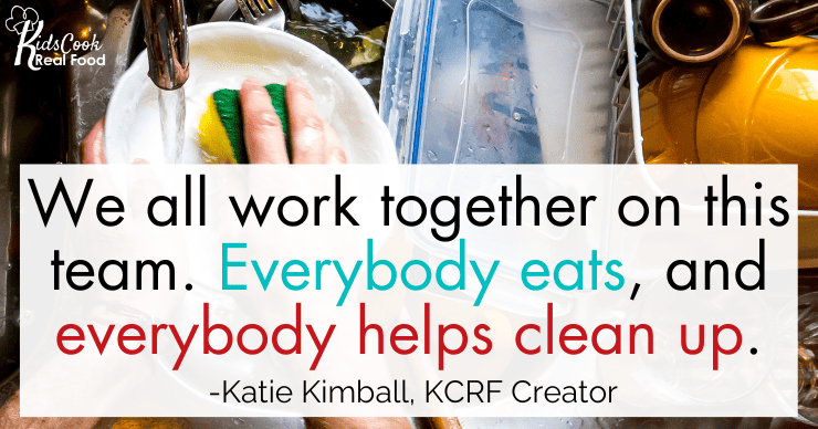 We all work together on this team. Everybody eats, and everybody helps with clean up. -Katie Kimball