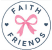 Faith Friends