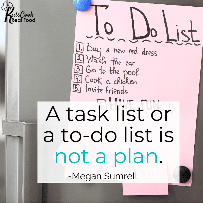A task list or a to-do list is not a plan. -Megan Sumrell
