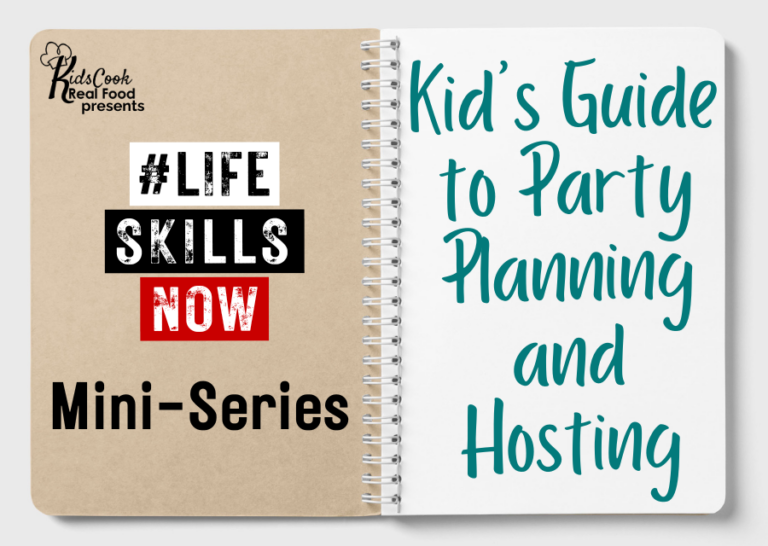 #LifeSkillsNow Mini-Series: Kid’s Guide to Party Planning and Hosting product image