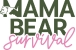 Mama Bear Survival