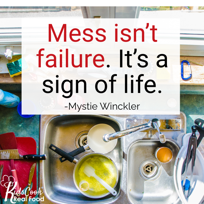 mess isn't a sign of failure