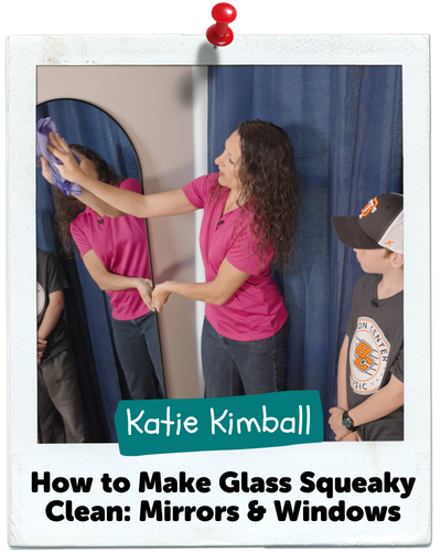 How to Make Glass Squeaky Clean: Mirrors & Windows, Katie Kimball