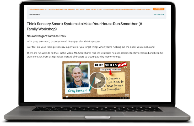Think Sensory Smart Systems to Make Your House Run Smoother A Family Workshop from Greg Santucci workshop preview